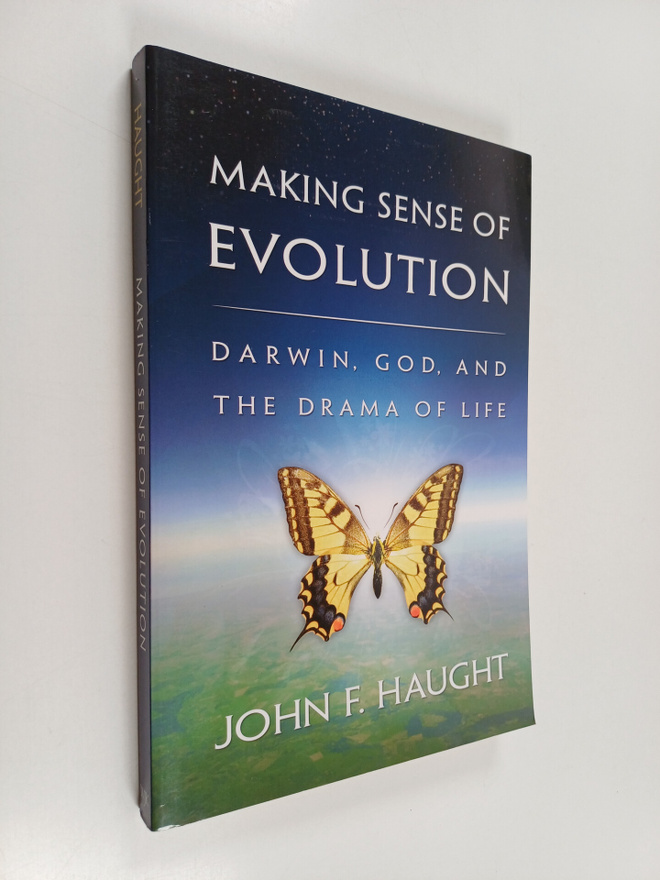 John F. Haught : Making sense of evolution : Darwin, God,...