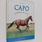 Curt West : Capo : berättelsen om en häst - pikkukuva 1