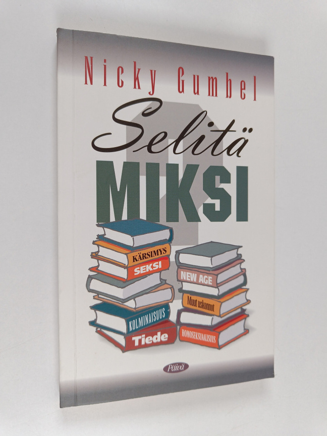 Nicky Gumbel : Selitä miksi
