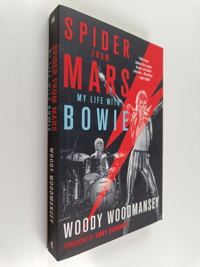 Woody Woodmansey : Spider from Mars : My Life with Bowie