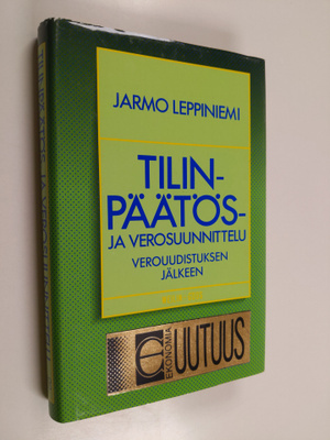 Jarmo Leppiniemi : Tilinpäätös- ja verosuunnittelu verouu...