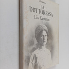 V. J. Palosuo : La dottoressa : Liisi Karttunen Roomassa ... - pikkukuva 1
