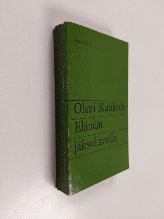 Olavi Kaukola : Elämän jaksoluvulla