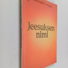 Kenneth E. Hagin : Jeesuksen nimi - pikkukuva 1