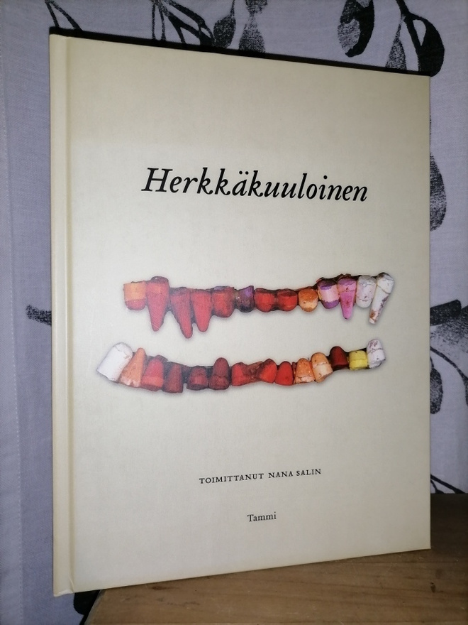 Herkkäkuuloinen - toim. Nana Salin - Uusi
