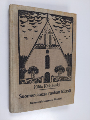 Hilda Käkikoski : Suomen historia nuorisolle; 3 nide : Su...