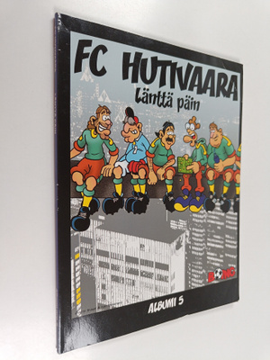 FC Hutivaara 5 : Länttä päin