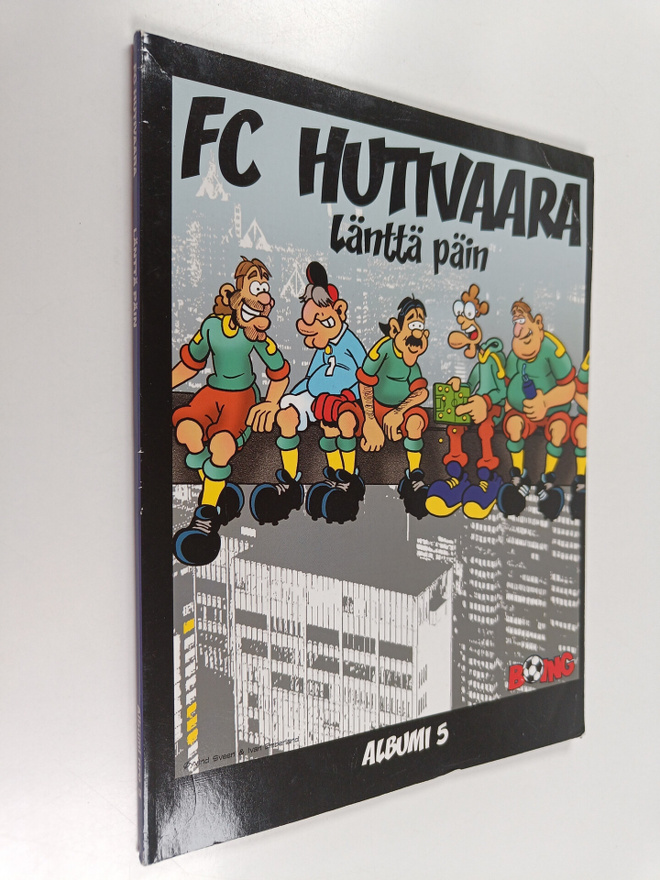 FC Hutivaara 5 : Länttä päin
