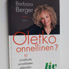 Barbara Berger : Oletko onnellinen : 10 oivallusta onnell... - pikkukuva 1