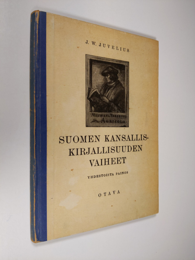 Johan Wilhelm Juvelius : Suomen kansalliskirjallisuuden v...