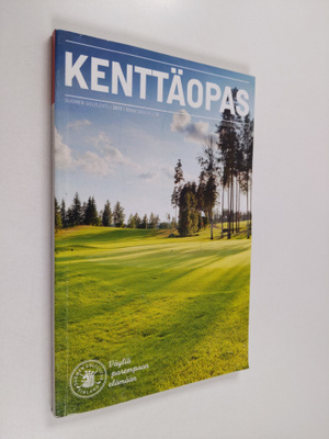 Kenttäopas : Suomen suurin golflehti 2013