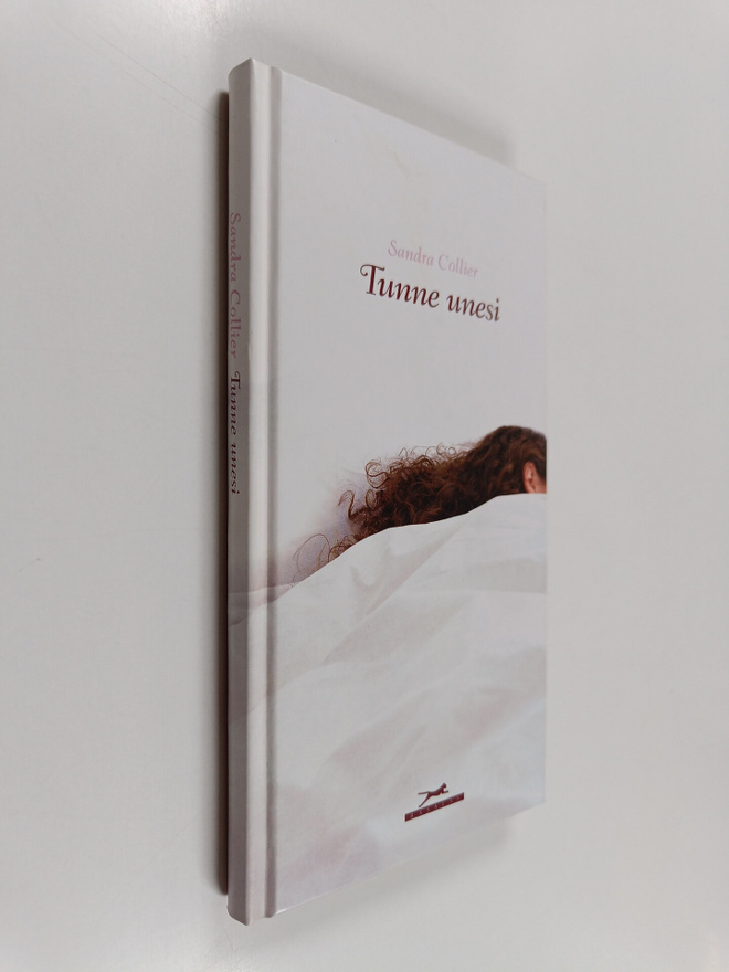 Sandra Collier : Tunne unesi