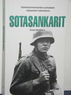 Robert Brantberg : SOTASANKARIT  Kahdenkymmenenyhden