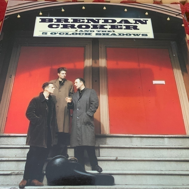 BRENDAN CROKER And The 5 O'Clock Shadows: Same. *EUR 1989