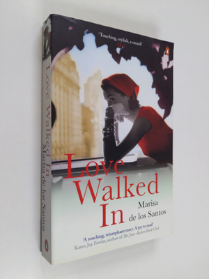 Marisa de los Santos : Love Walked in - A Novel