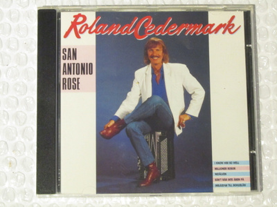 Roland Cedermark • San Antonio Rose CD