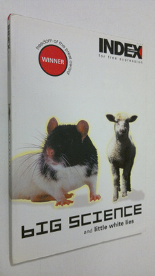Big science and little white lies (Index on Censorship 3/...