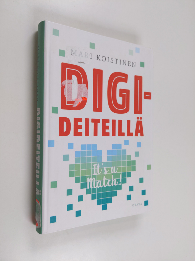 Mari Koistinen : Digideiteillä : it's a match!