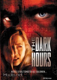 The Dark Hours  -  DVD