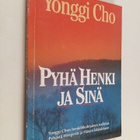 Yonggi Cho : Pyhä Henki ja sinä : Yonggi Chon henkilökoht... - pikkukuva 1