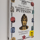Timo Vihavainen : Vladimir Suuresta Putiniin : Venäjän sa... - pikkukuva 1