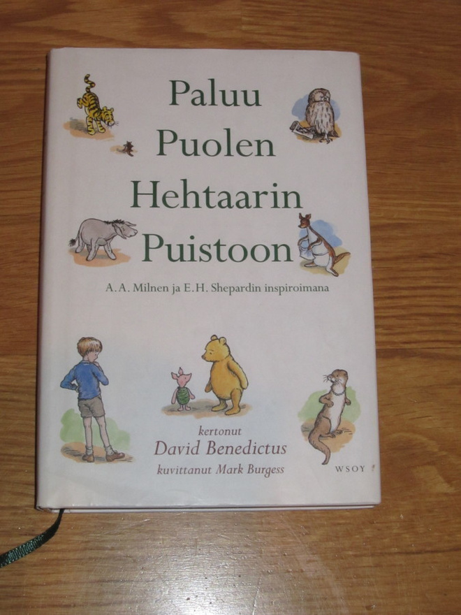 David Benedictus: (Nalle Puh)Paluu Puolen Hehtaarin Puistoon