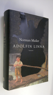 Norman Mailer : Adolfin linna