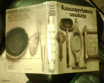 Toivo Vuorela KANSANPERINTEEN SANAKIRJA (2 p. 1981) Sis.pk:t