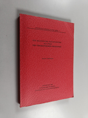 Olavi Ingman : Die klassische Sonatenform als Feld des th...