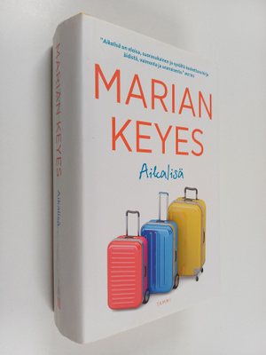 Marian Keyes : Aikalisä