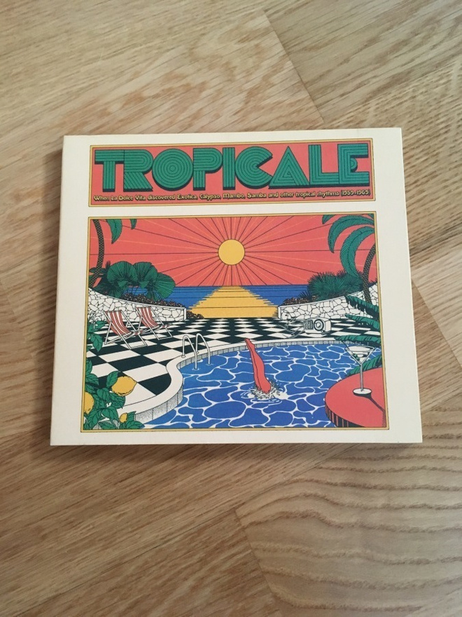 Tropicale - When La Dolce Vita Discovered Exotica... CD