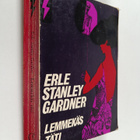 Erle Stanley Gardner : Lemmekäs täti : salapoliisiromaani - pikkukuva 1
