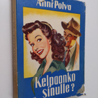 Anni Polva : Kelpaanko sinulle - pikkukuva 1