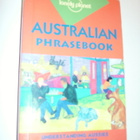 AUSTRALIAN PHRASEBOOK (Lonely planet 1998) Sis.postikulut - pikkukuva 1