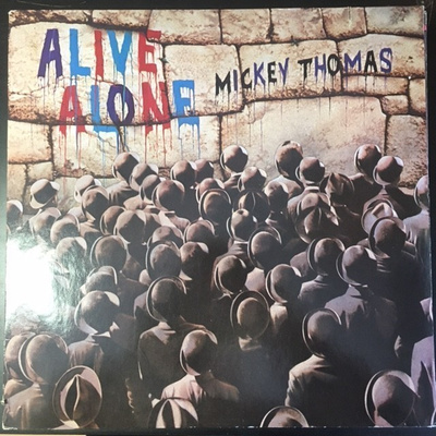 Mickey Thomas - Alive Alone LP
