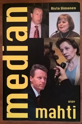 Risto Uimonen: Median mahti