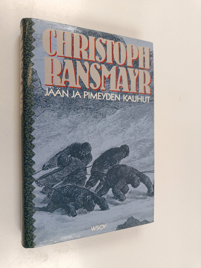 Christoph Ransmayr : Jään ja pimeyden kauhut