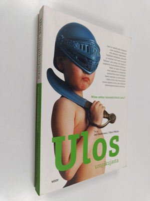 Jari ym. (toim.) Sinkkonen : Ulos umpikujasta : miten aut...