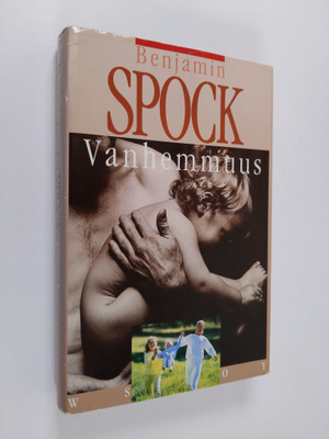 Benjamin Spock : Vanhemmuus