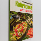 Anna-Maria Paananen : Kotiruokaa kasviksista - pikkukuva 1