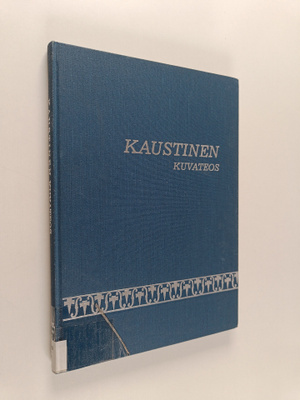 Kaustinen : kuvateos