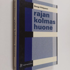 Bengt Pohjanen : Rajan kolmas huone - Jopparikuninkaan poika - pikkukuva 1