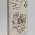 Jean-Jacques Rousseau : Tunnustuksia - pikkukuva 1