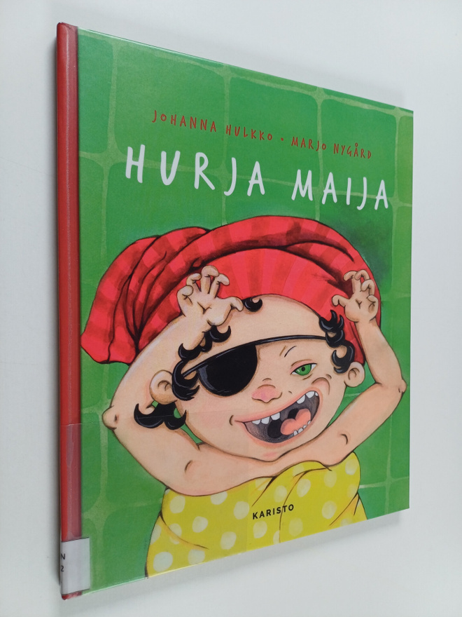 Johanna Hulkko : Hurja Maija