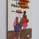 Teuvo Pakkala : Lapsia / Pikku ihmisiä - pikkukuva 1