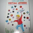 Tuhat ja yksi konstia voittaa lotossa, arpajaisissa ja veikk - pikkukuva 1