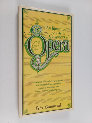 An illustrated guide to composers of opera