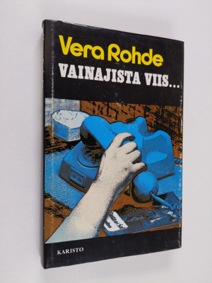 Vera Rohde : Vainajista viis