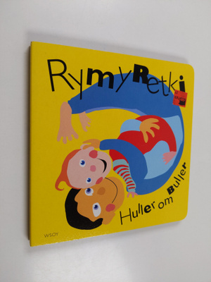 Jukka E. Mäkelä : Rymyretki = Huller om buller