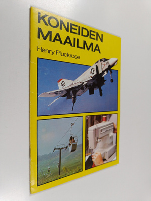 Henry Pluckrose : Koneiden maailma
